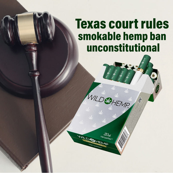 How Wild Hemp® Won the Texas Smokable Hemp Ban Lawsuit